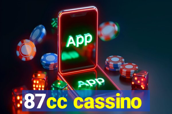 87cc cassino